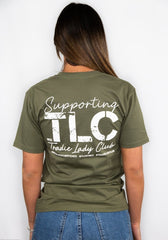 Supporting TLC T-shirt